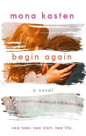 Cover of the book Begin Again by Marique Maas