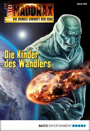 Cover of the book Maddrax - Folge 465 by G. F. Unger