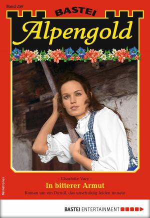 Cover of the book Alpengold 258 - Heimatroman by Felizitas Bergen