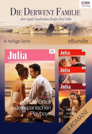 Cover of the book Die Derwent Familie - drei royale Geschwister finden ihre Liebe - 4-teilige Serie by Julia James