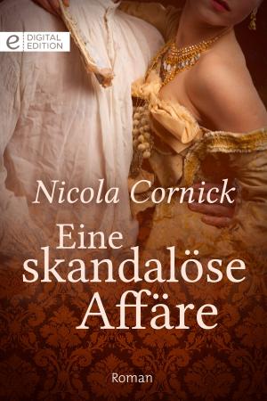 Cover of the book Eine skandalöse Affäre by Kristi Gold