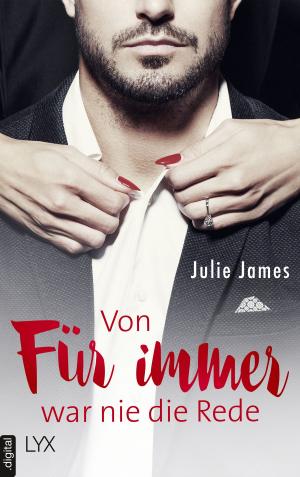 Book cover of Von FÜR IMMER war nie die Rede