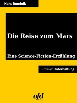 Cover of the book Die Reise zum Mars by Michael Rodewald