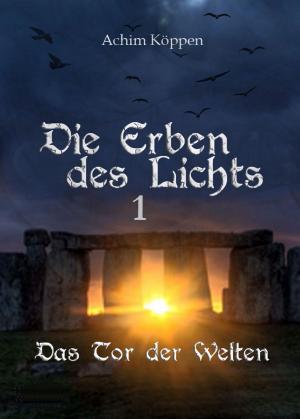 Cover of the book Das Tor der Welten by Lilly Fröhlich