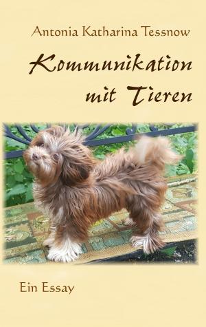 Cover of the book Kommunikation mit Tieren by Elsa Rieger