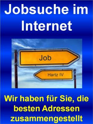 Cover of the book Jobsuche im Internet by Heidrun Sternberg