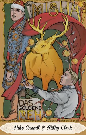 Cover of the book Misha und das goldene Reh by Henning Marx