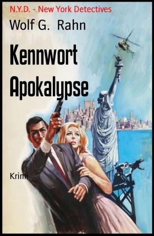 Cover of the book Kennwort Apokalypse by Colin Guest