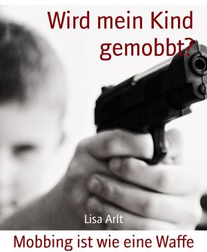 bigCover of the book Wird mein Kind gemobbt? by 