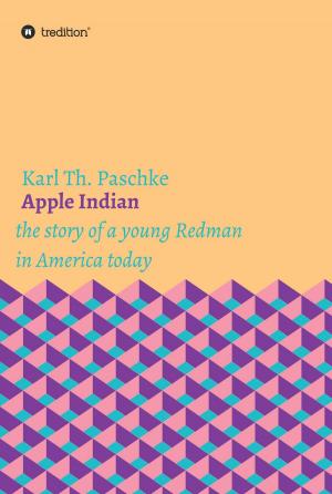 Cover of the book Apple Indian by Süleyman Tilmann Böhringer
