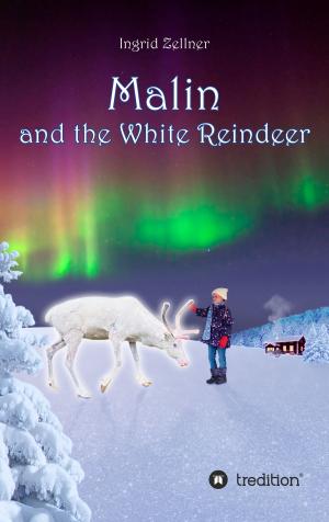 Cover of the book Malin and the White Reindeer by Michael Young