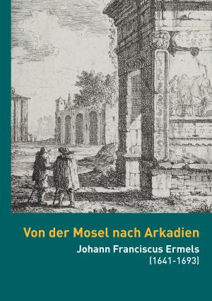 Book cover of Von der Mosel nach Arkadien