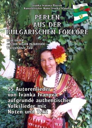 Cover of the book PERLEN AUS DER BULGARISCHEN FOLKLORE by Friedrich Borrosch