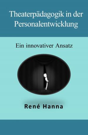 Cover of the book Theaterpädagogik in der Personalentwicklung by Alessandro Dallmann