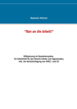 Cover of the book "Ran an die Arbeit!" by Gloria Hole