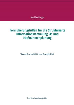 Cover of the book Formulierungshilfen für die Strukturierte Informationssammlung SIS und Maßnahmenplanung by Rita Hajak