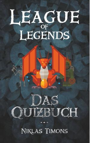 Cover of the book League of Legends by Markku Hämäläinen