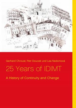 Cover of the book 25 Years of IDIMT by Thomas Sonnberger