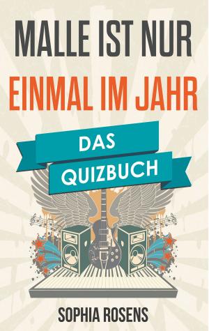Cover of the book Malle ist nur einmal im Jahr by Bernd Schubert