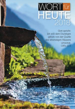 Cover of the book Wort für heute 2018 by Timothy Keller