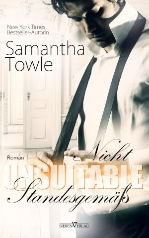 Cover of the book Unsuitable - Nicht standesgemäß by Sylvia Pranga