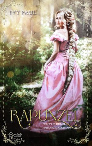 bigCover of the book Wenn es dunkel wird im Märchenwald ...: Rapunzel by 