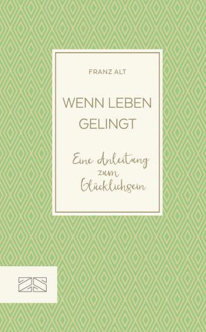 Cover of the book Wenn Leben gelingt by Inga Pfannebecker