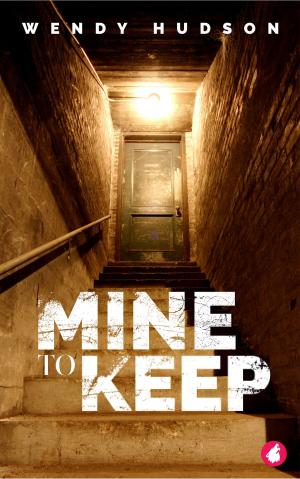 Cover of the book Mine to Keep by Carolyn Wells