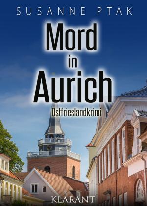Cover of Mord in Aurich. Ostfrieslandkrimi