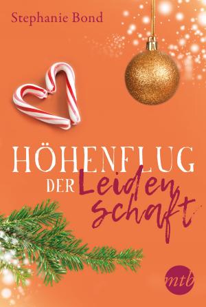 Cover of the book Höhenflug der Leidenschaft by Nora Roberts