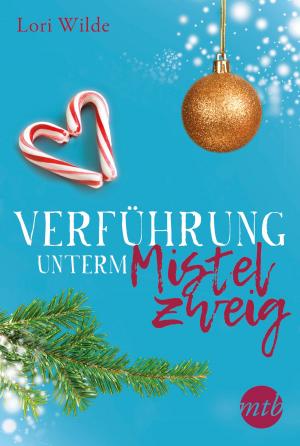 Cover of the book Verführung unterm Mistelzweig by Suzanne Brockmann