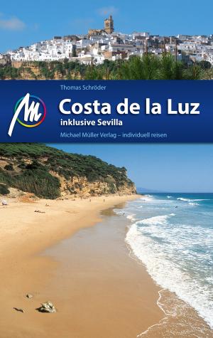 Cover of the book Costa de la Luz Reiseführer Michael Müller Verlag by Dietrich Höllhuber, Florian Fritz