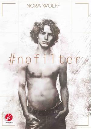 Cover of the book #noFilter by Raik Thorstad