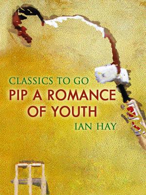 Cover of the book Pip : A Romance of Youth by Jack London