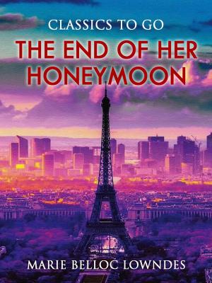 Book cover of The End of Her Honeymoon