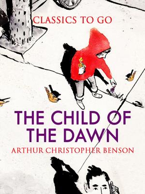 Book cover of The Child of the Dawn