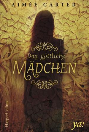 Cover of the book Das göttliche Mädchen by Maggie De Vries