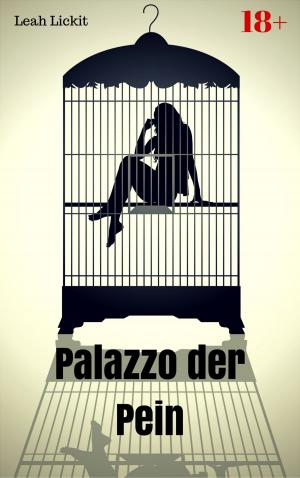 Cover of the book Palazzo der Pein by Leah Lickit