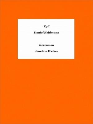 Cover of the book »Tyll« von Daniel Kehlmann - Rezension by Sarah Jane Butfield