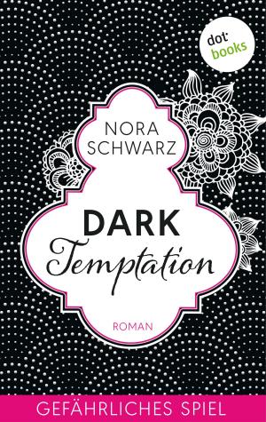 Cover of the book Dark Temptation - Gefährliches Spiel by Jina Bacarr