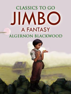 bigCover of the book Jimbo: A Fantasy by 