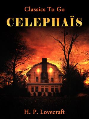 Cover of the book Celephaïs by Edgar Wallace