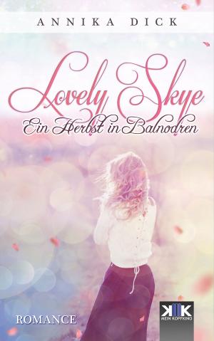 Cover of the book Lovely Skye by Thomas Dellenbusch