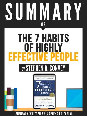Book cover of Summary Of "The 7 Habits Of Highly Effective People - By Stephen R. Convey"