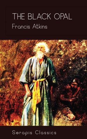 Cover of The Black Opal (Serapis Classics)