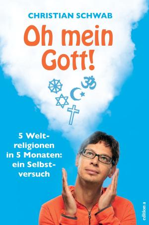 Cover of the book Oh mein Gott! by Iris Zachenhofer, Marion Reddy