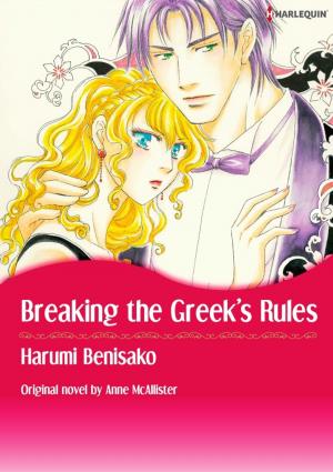 Cover of the book BREAKING THE GREEK'S RULES by Ann Lethbridge