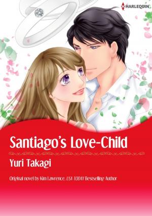 Cover of the book SANTIAGO'S LOVE-CHILD by Penny Jordan