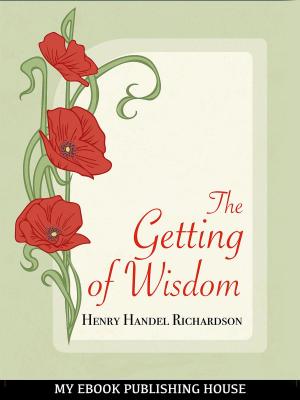 Cover of the book The Getting of Wisdom by David Starr Jordan