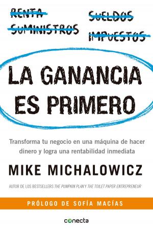 Cover of the book La ganancia es primero by David Martín del Campo